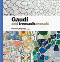 Cover: Gaudi and trencadis mosaic - Triangle Postals , S.L