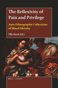 Cover: The Reflexivity of Pain and Privilege - Brill