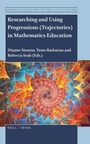 Cover: Researching and Using Progressions (Trajectories) in Mathematics Education - Brill