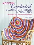 Cover: Modern Crocheted Blankets, Throws and Cushions (UK) - CICO Books