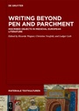 Cover: Writing Beyond Pen and Parchment - De Gruyter