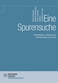 Cover: Eine Spurensuche - Wochenschau Verlag