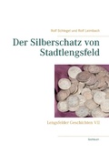 Cover: Der Silberschatz von Stadtlengsfeld - Books on Demand