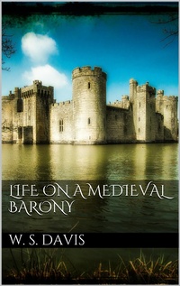 Enlarge image Cover: Life on a Mediaeval Barony - Books on Demand