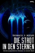 Cover: DIE STADT IN DEN STERNEN - epubli