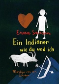 Cover: Ein Indianer wie du und ich - Freies Geistesleben