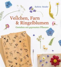 Abbildung von: Veilchen, Farn & Ringelblumen - Freies Geistesleben