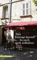 Cover: Den Sommer kannst du auch nicht aufhalten - Freies Geistesleben