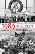 Cover: 1989 in Berlin - bebra verlag