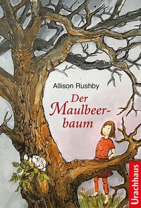Enlarge image Cover: Der Maulbeerbaum - Urachhaus
