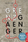 Cover: Grenzg&auml;nger - Urachhaus