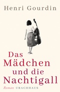 Cover: Das M&auml;dchen und die Nachtigall - Urachhaus