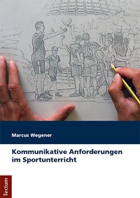 Abbildung von: Kommunikative Anforderungen im Sportunterricht - Tectum Wissenschaftsverlag