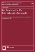 Cover: Der Deutsche Rat f&uuml;r Internationales Privatrecht - Nomos
