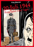 Cover: 20. Juli 1944 - bebra verlag