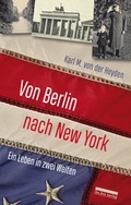 Cover: Von Berlin nach New York - bebra verlag