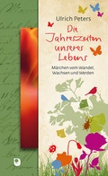Cover: Die Jahreszeiten unseres Lebens - Verlag am Eschbach