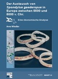 Cover: Raw Materials, Innovation, Technology of Ancient Cultures - RITaK / Der Austausch von Spondylus gaederopus in Europa zwischen 5.500 und 5.000 v.Chr. - VML Vlg Marie Leidorf