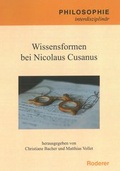 Cover: Wissensformen bei Nicolaus Cusanus - Roderer Verlag
