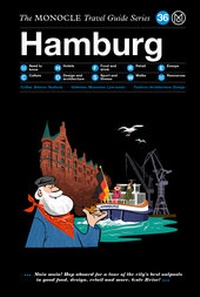 Abbildung von: The Monocle Travel Guide to Hamburg - Die Gestalten Verlag