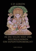Cover: In die wilde Welt der Weltreligionen - Aix la Chapelle Books