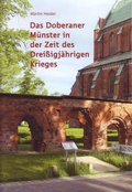 Cover: Das Doberaner M&uuml;nster in der Zeit des Drei&szlig;igj&auml;hrigen Krieges - &szlig; Verlag & Medien