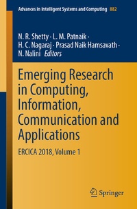Enlarge image Cover: Emerging Research in Computing, Information, Communication and Applications - Springer