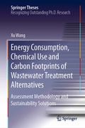 Cover: Energy Consumption, Chemical Use and Carbon Footprints of Wastewater Treatment Alternatives - Springer