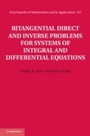 Cover: Bitangential Direct and Inverse Problems for Systems of Integral and Differential Equations - Cambridge University Press