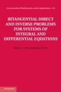 Cover: Bitangential Direct and Inverse Problems for Systems of Integral and Differential Equations - Cambridge University Press