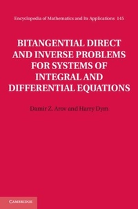 Enlarge image Cover: Bitangential Direct and Inverse Problems for Systems of Integral and Differential Equations - Cambridge University Press