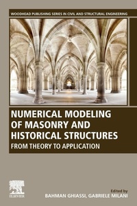 Enlarge image Cover: Numerical Modeling of Masonry and Historical Structures - Woodhead Publishing Ltd