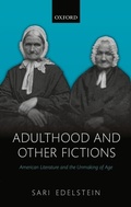 Cover: Adulthood and Other Fictions - OUP eBook