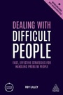Cover: Dealing with Difficult People - Kogan Page Ltd