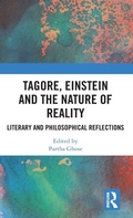 Cover: Tagore, Einstein and the Nature of Reality - CRC Press