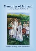 Cover: Memories of Ashtead - Leatherhead and District Local History Society