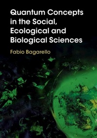 Abbildung von: Quantum Concepts in the Social, Ecological and Biological Sciences - Cambridge University Press