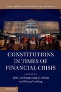 Cover: Constitutions in Times of Financial Crisis - Cambridge University Press