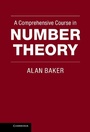 Cover: A Comprehensive Course in Number Theory - Cambridge University Press