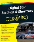 Cover: Digital SLR Settings and Shortcuts For Dummies - Wiley