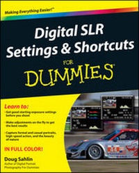 Enlarge image Cover: Digital SLR Settings and Shortcuts For Dummies - Wiley