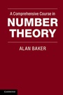Cover: A Comprehensive Course in Number Theory - Cambridge University Press