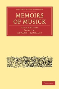 Enlarge image Cover: Memoirs of Musick - Cambridge University Press