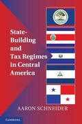 Cover: State-Building and Tax Regimes in Central America - Cambridge University Press