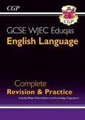 Cover: GCSE English Language WJEC Eduqas Complete Revision & Practice (with Online Edition) - Coordination Group Publications Ltd (CGP)