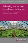 Cover: Achieving sustainable greenhouse cultivation - Burleigh Dodds Science Publishing