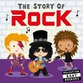 Cover: The Story of Rock - Little Tiger Kids