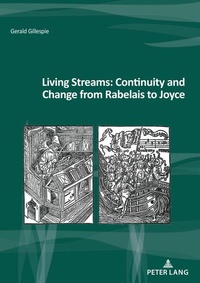 Enlarge image Cover: Living Streams: Continuity and Change from Rabelais to Joyce - Peter Lang Verlag