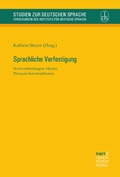 Cover: Sprachliche Verfestigung - Narr Francke Attempto Verlag