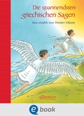 Cover: Die spannendsten griechischen Sagen - Ellermann